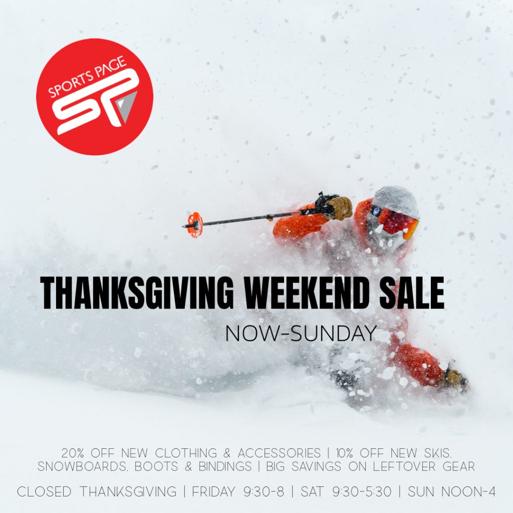 Thanksgiving weekend Ski sale